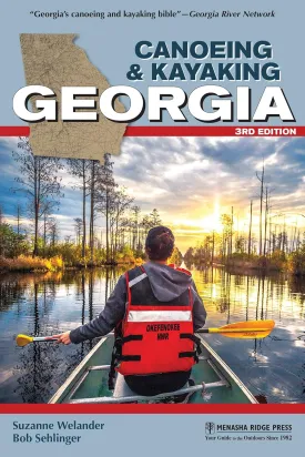 Canoeing & Kayaking Georgia (Canoe and Kayak Series) Paperback  June 14, 2022